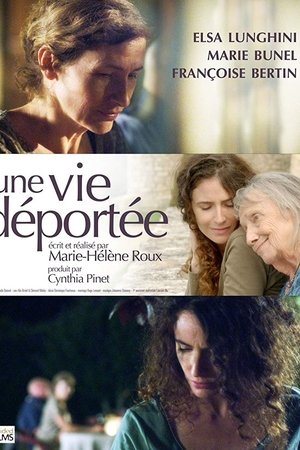 Une vie déportée