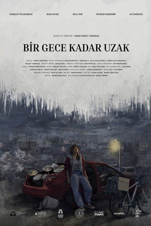 Bir Gece Kadar Uzak