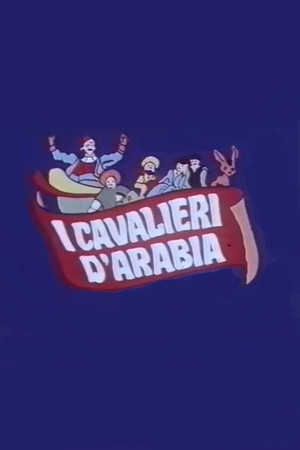 I cavalieri d'Arabia