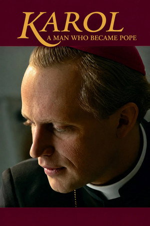 Karol: A Man Who Became Pope