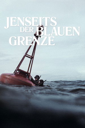 Jenseits der blauen Grenze