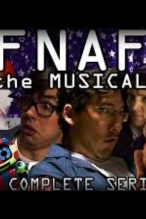 FNAF The Musical