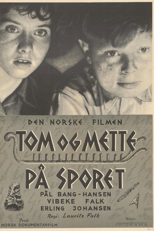 Tom og Mette på sporet