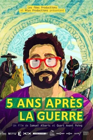 5 ans après la guerre