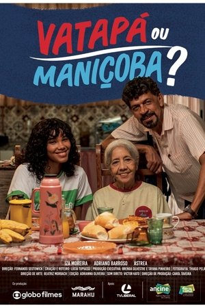 Vatapá ou Maniçoba?