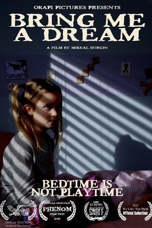Bring Me a Dream