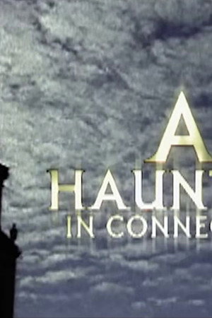 A Haunting in Connecticut