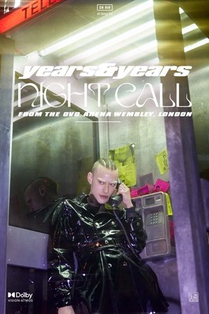 Years & Years: Night Call