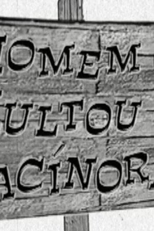 O Homem Que Multou o Facínora!