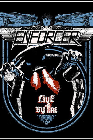 Enforcer - Live by Fire