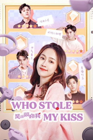 Who Stole My Kiss