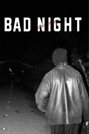 Bad night