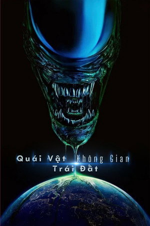 Quái Vật Không Gian: Trái Đất