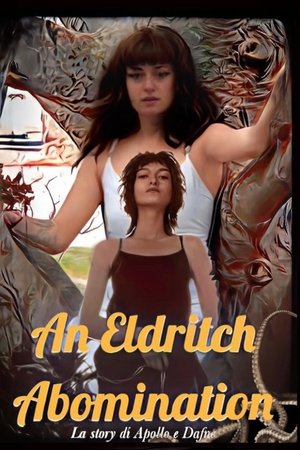 An Eldritch Abomination: La story di Apollo e Daphne