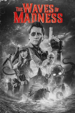 The Waves of Madness