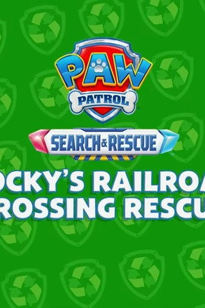 Search & Rescue: Rocky's Railroad Crossing Rescue