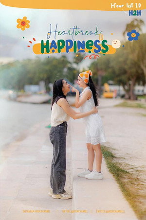Heartbreak to Happiness