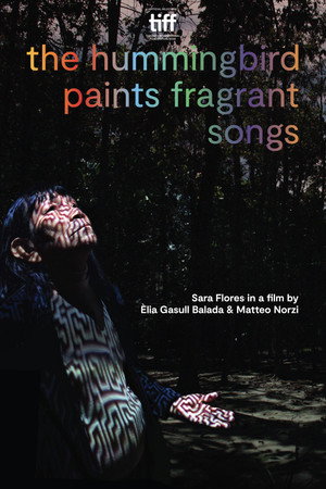 The Hummingbird Paints Fragrant Songs