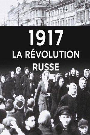 1917 - La Révolution Russe