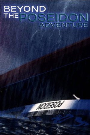 Beyond The Poseidon Adventure