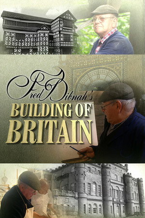 Fred Dibnah's Building of Britain