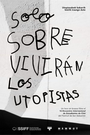 Solo sobrevivirán los autoestopistas