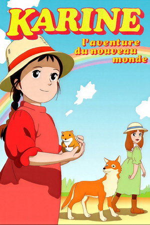 Karine, l'aventure du Nouveau Monde