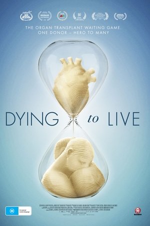 Dying to Live