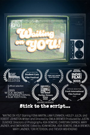 Waiting On You!