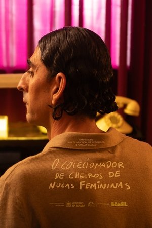 O Colecionador de Cheiros de Nucas Femininas