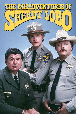 The Misadventures of Sheriff Lobo