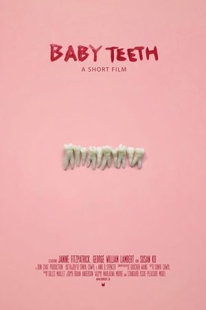 Baby Teeth