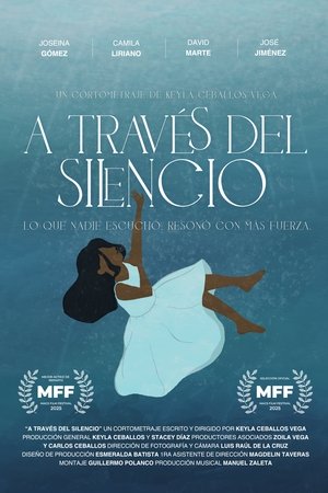 A Través del Silencio