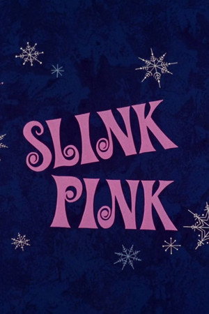 Slink Pink