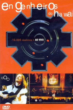 Engenheiros do Hawaii: 10.000 Destinos