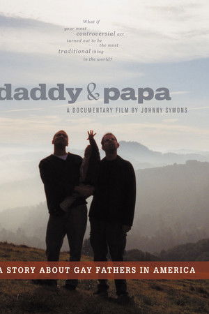 Daddy and Papa