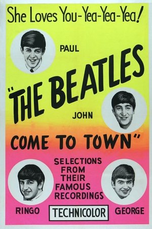 The Beatles Come to Town