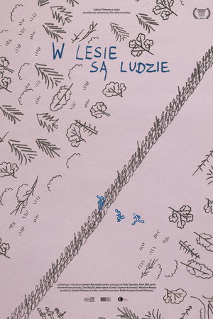 W lesie są ludzie
