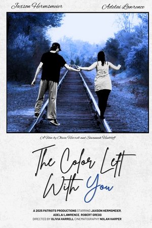 The Color Left With You