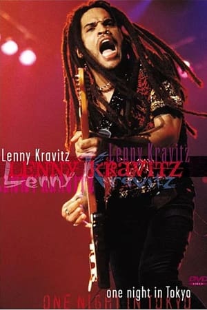 Lenny Kravitz: One Night in Tokyo