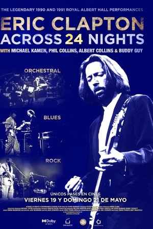 Eric Clapton: Across 24 Nights