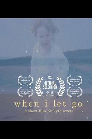 When I Let Go