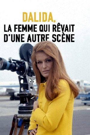 Dalida, la femme qui rêvait d'une autre scène