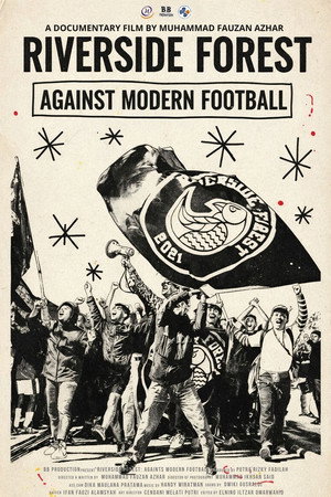Riverside Forest: Against Modern Football