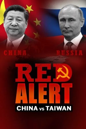 Red Alert: China vs. Taiwan