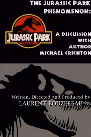 The Jurassic Park Phenomenon: A Discussion with Author Michael Crichton