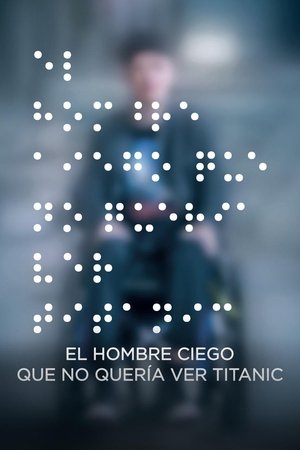 Imagen de El hombre ciego que no quería ver Titanic