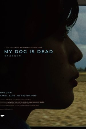 My Dog is Dead