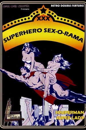 Superhero Sex-O-Rama