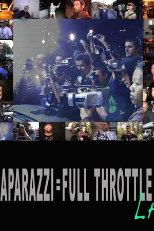 Paparazzi: Full Throttle LA